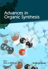 Advances in Organic Synthesis : Volume 16