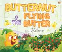 Butternut & the Flying Butter (Butternut)