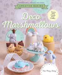 Creative Baking: Deco Marshmallows (Creative Baking Series)