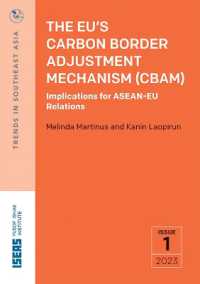 The EU's Carbon Border Adjustment Mechanism (CBAM) : Implications for ASEAN-EU Relations (Trends in Southeast Asia)