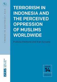 Terrorism in Indonesia and the Perceived Oppression of Muslims Worldwide (Trends in Southeast Asia (Trs))