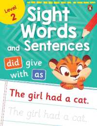 Sight Words and Sentences (Level 2) : First Practice Workbook of Most Common Sight Words for PreSchool Kids, Toddlers | with Vocabulary Development Activities [Penguin Early Learning Series]