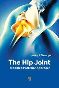 股関節：修正臀部アプローチ<br>The Hip Joint : Modified Posterior Approach