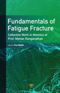Fundamentals of Fatigue Fracture : Collective Works in the Memory of Prof. Mohan Ranganathan
