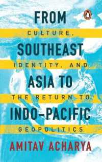 From Southeast Asia to Indo-Pacific : Culture, Identity, and the Return to Geopolitics