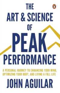 The Art and Science of Peak Performance : A Playbook for Cultivating Your Genius, Optimizing Your Body, and Living over 100
