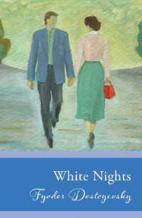 White Nights : (Original, Unabridged Classic)
