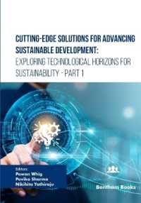 Cutting-Edge Solutions for Advancing Sustainable Development : Exploring Technological Horizons for Sustainability - Part 1