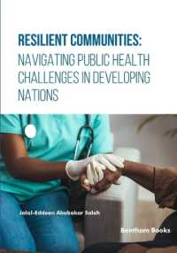Resilient Communities : Navigating Public Health Challenges in Developing Nations