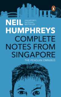 Complete Notes from Singapore : The Penguin Omnibus