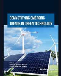 Demystifying Emerging Trends in Green Technology (Emerging Trends in Computation Intelligence and Disruptive Technologies)