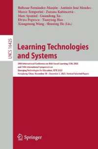 Learning Technologies and Systems : 24th International Conference on Web-based Learning, lCWL 2025 and 10th International Symposium on Emerging Technologies for Education, SETE 2025, Hongkong, China, November 30 - December 3, 2025, Revised Selected P