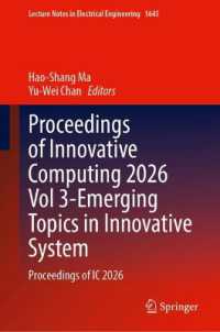 Proceedings of Innovative Computing 2026 Vol 3-Emerging Topics in Innovative System : Proceedings of IC 2026 (Lecture Notes in Electrical Engineering)