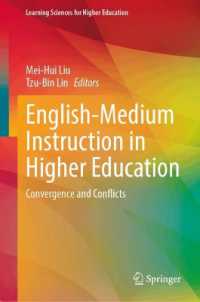 English-Medium Instruction in Higher Education : Convergence and Conflicts (Learning Sciences for Higher Education)