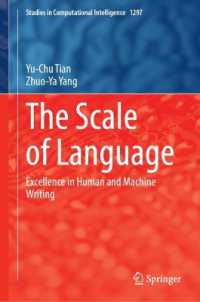 The Scale of Language : Excellence in Human and Machine Writing (Studies in Computational Intelligence)