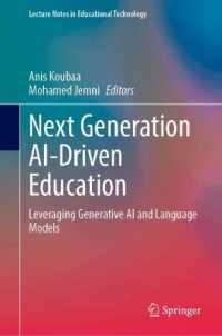 Next Generation AI-Driven Education : Leveraging Generative AI and Language Models (Lecture Notes in Educational Technology)