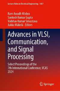 Advances in VLSI, Communication, and Signal Processing : Select Proceedings of the 7th International Conference, VCAS 2024 (Lecture Notes in Electrical Engineering)