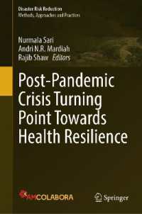 Post-Pandemic Crisis Turning Point Towards Health Resilience (Disaster Risk Reduction)
