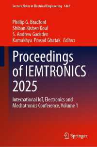 Proceedings of IEMTRONICS 2025 : International IoT, Electronics and Mechatronics Conference, Volume 1 (Lecture Notes in Electrical Engineering)