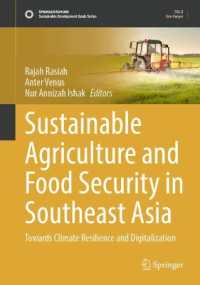 Sustainable Agriculture and Food Security in Southeast Asia : Towards Climate Resilience and Digitalization (Sustainable Development Goals Series)
