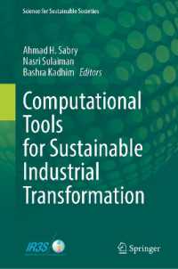 Computational Tools for Sustainable Industrial Transformation (Science for Sustainable Societies)