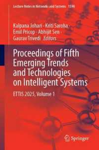 Proceedings of Fifth Emerging Trends and Technologies on Intelligent Systems : ETTIS 2025, Volume 1 (Lecture Notes in Networks and Systems)