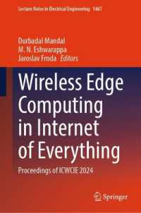 Wireless Edge Computing in Internet of Everything : Proceedings of ICWCIE 2024 (Lecture Notes in Electrical Engineering)