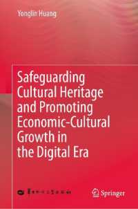 Safeguarding Cultural Heritage and Promoting Economic-Cultural Growth in the Digital Era