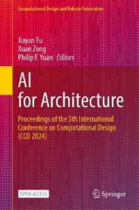AI for Architecture : Proceedings of the 5th International Conference on Computational Design (CCD 2024) (Computational Design and Robotic Fabrication)