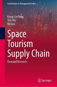 Space Tourism Supply Chain : Demand Research (Contributions to Management Science)