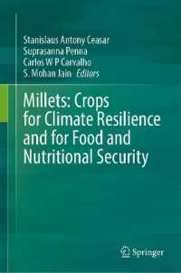 Millets: Crops for Climate Resilience and for Food and Nutritional Security