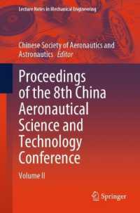 Proceedings of the 8th China Aeronautical Science and Technology Conference : Volume II (Lecture Notes in Mechanical Engineering)