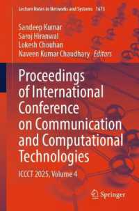 Proceedings of International Conference on Communication and Computational Technologies : ICCCT 2025, Volume 4 (Lecture Notes in Networks and Systems)