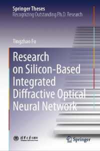 Research on Silicon-Based Integrated Diffractive Optical Neural Network (Springer Theses)