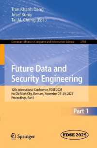 Future Data and Security Engineering : 12th International Conference, FDSE 2025, Ho Chi Minh City, Vietnam, November 27-29, 2025, Proceedings, Part I (Communications in Computer and Information Science)