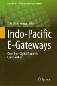Indo-Pacific E-Gateways : Cases from Digital Economic Communities (Advances in 21st Century Human Settlements)