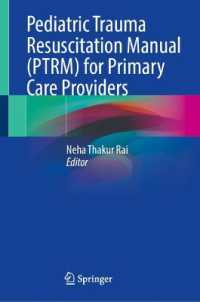 Pediatric Trauma Resuscitation Manual (PTRM) for Primary Care Providers