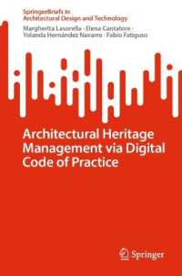 Architectural Heritage Management via Digital Code of Practice (Springerbriefs in Architectural Design and Technology)