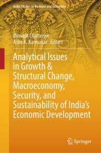 Analytical Issues in Growth & Structural Change, Macroeconomy, Security, and Sustainability of India's Economic Development (India Studies in Business and Economics)