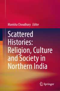 Scattered Histories: Religion, Culture and Society in Northern India