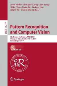 Pattern Recognition and Computer Vision : 8th Chinese Conference, PRCV 2025, Shanghai, China, October 15-18, 2025, Proceedings, Part VI (Lecture Notes in Computer Science)