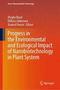Progress in the Environmental and Ecological Impact of Nanobiotechnology in Plant System (Smart Nanomaterials Technology)