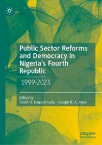 Public Sector Reforms and Democracy in Nigeria's Fourth Republic : 1999-2023