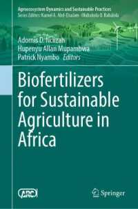 Biofertilizers for Sustainable Agriculture in Africa (Agroecosystem Dynamics and Sustainable Practices)