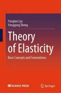 Theory of Elasticity : Basic Concepts and Formulations