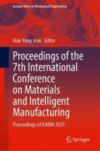 Proceedings of the 7th International Conference on Materials and Intelligent Manufacturing : Proceedings of ICMIM 2025 (Lecture Notes in Mechanical Engineering)