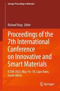 Proceedings of the 7th International Conference on Innovative and Smart Materials : ICISM 2025, May 16-18, Cape Town, South Africa (Springer Proceedings in Materials)