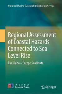 Regional Assessment of Coastal Hazards Connected to Sea Level Rise : The China - Europe Sea Route