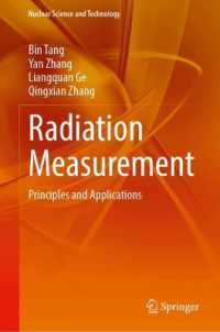 Radiation Measurement : Principles and Applications (Nuclear Science and Technology)