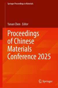 Proceedings of Chinese Materials Conference 2025 (Springer Proceedings in Materials)